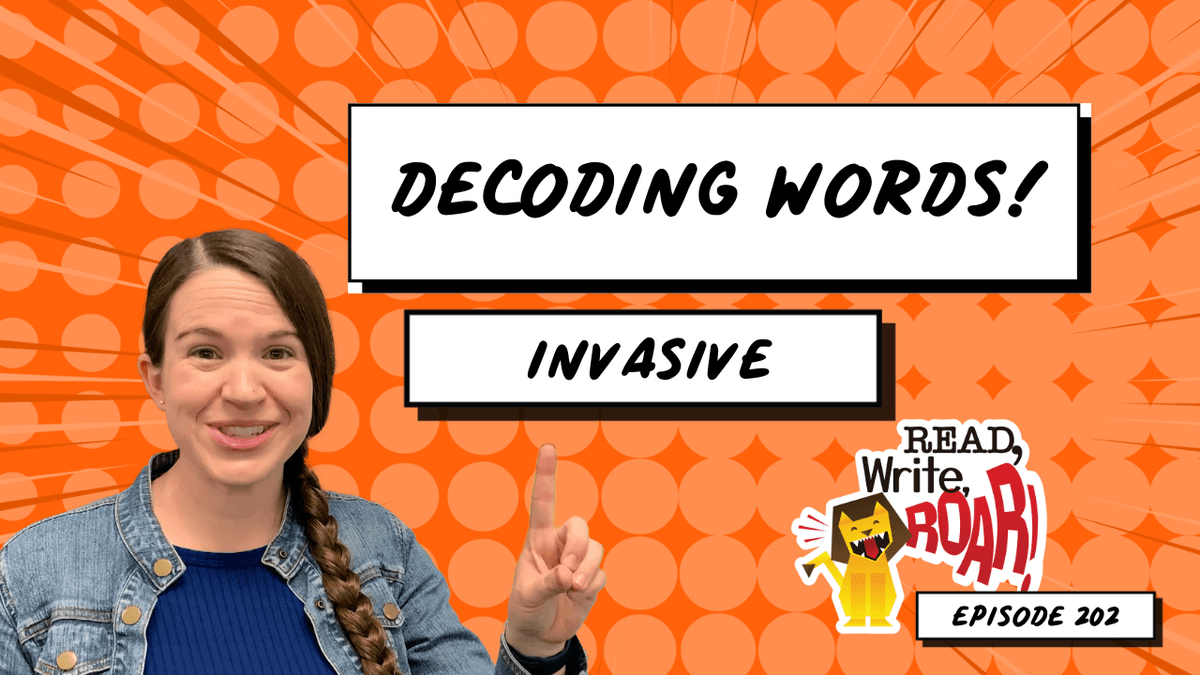 Decoding Words: INVASIVE