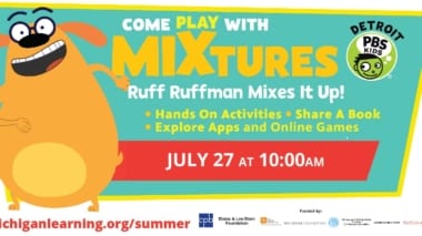 Detroit PBS Kids mixtures with Ruff Ruffman event