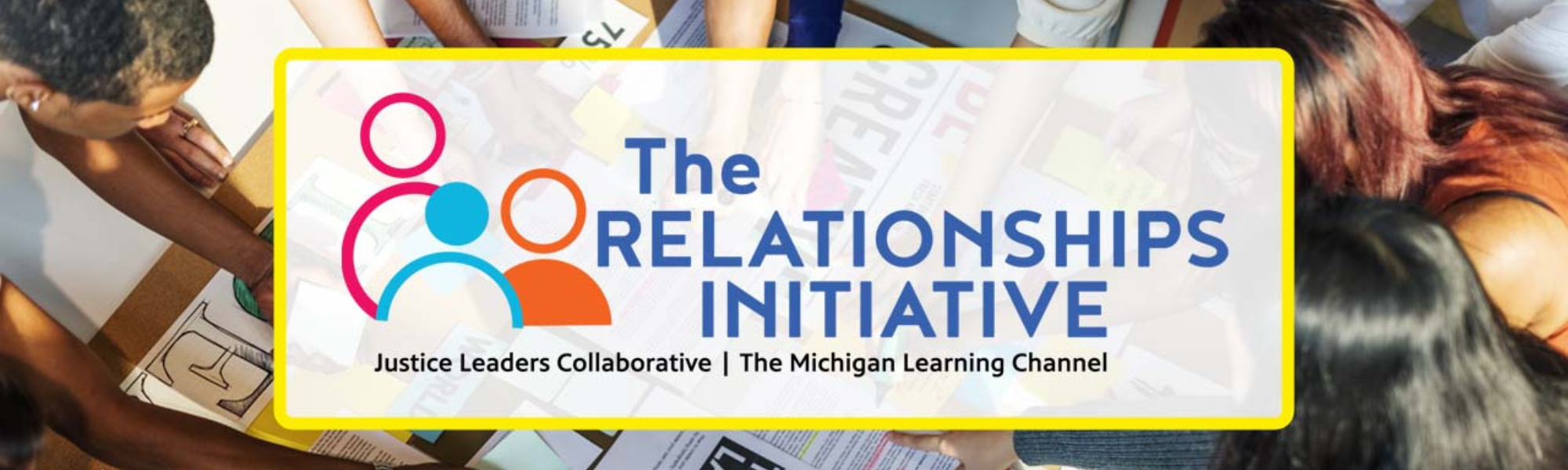 Relationships Initiaite Banner