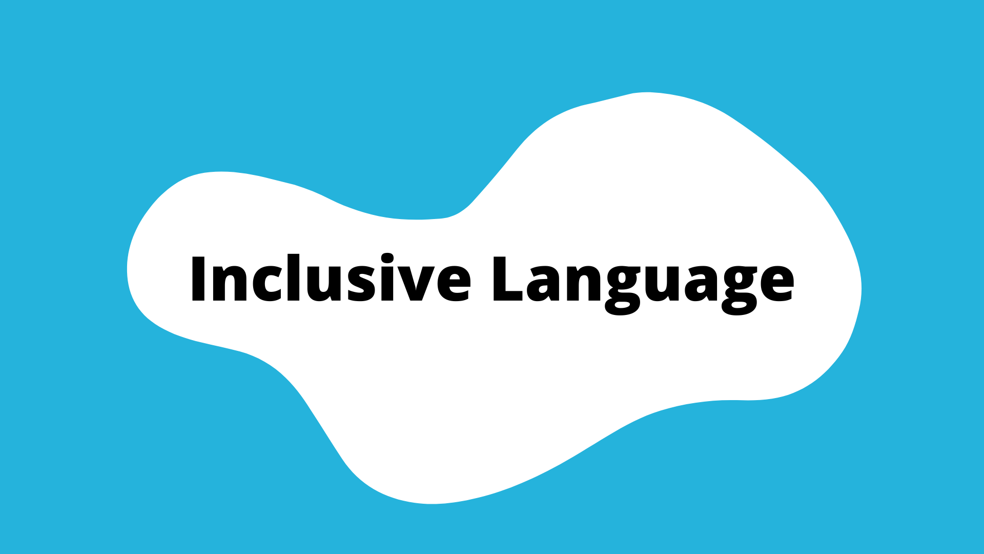 "Inclusive language" activity button. A blue square with a white blob in the center. the title is in the blob.
