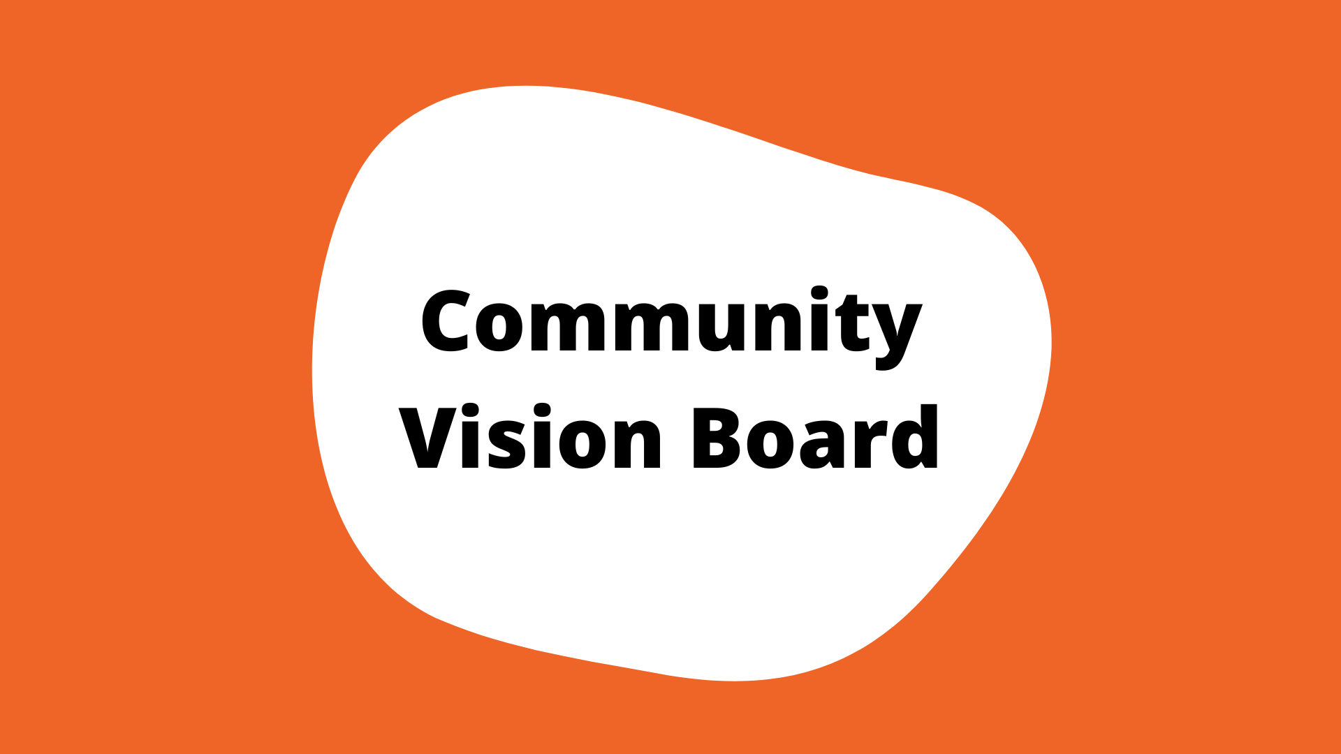 "Community Vision Board" activity button. A pink square with a white blob in the center. The title is in the blob.