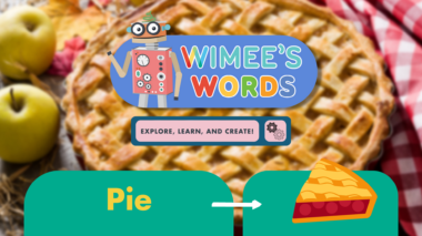 An out-of-focus photo of an apple pie in the background with the Wimee's Words logo, a graphic of a slice of cherry pie, and the title 